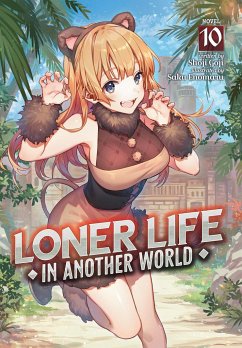 Loner Life in Another World (Light Novel) Vol. 10 - Goji, Shoji