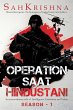 Operation Saat Hindustani - Bild 1