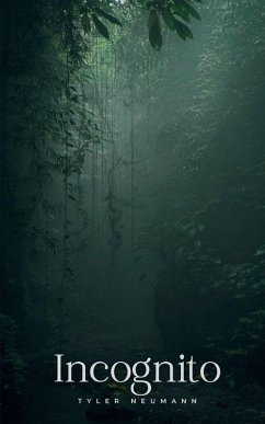 Incognito - Neumann, Tyler Incognito - Neumann, Tyler