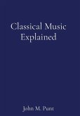Classical Music Explained