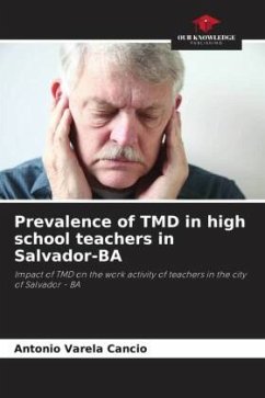 Prevalence of TMD in high school teachers in Salvador-BA - Varela Cancio, Antonio