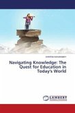 Navigating Knowledge: The Quest for Education in Today's World