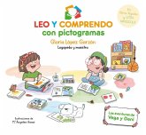 Leo Y Comprendo Con Pictogramas: Las Aventuras de Vega Y Dani / I Read and Understand with Pictograms Leo Y Comprendo Con Pictogramas: Las Aventuras de Vega Y Dani / I Read and Understand with Pictograms