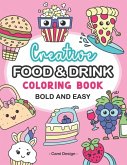 Creative Food and Drink Bold and Easy Coloring Book