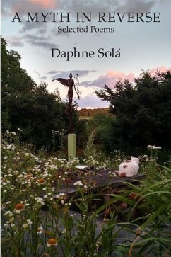 A Myth in Reverse - Solá, Daphne