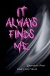 it always finds me - Bild 1