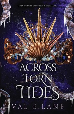 Across Torn Tides - Lane, Val E.