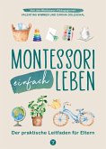 Montessori einfach leben (eBook, ePUB)