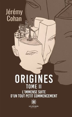 Origines - Tome 2 (eBook, ePUB) - Cohan, Jérémy