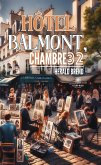 Hôtel Balmont, chambre 32 (eBook, ePUB)