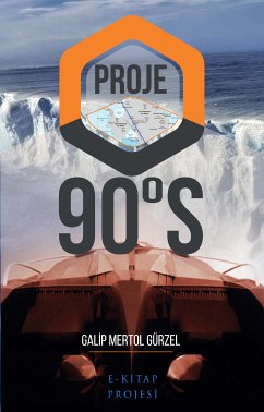 PROJE 90° S (eBook, ePUB) - Gürzel, Galip Mertol