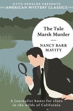 The Tule Marsh Murder - Mavity, Nancy Barr