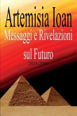 Messaggi e Rivelazioni sul Futuro 2024-2080