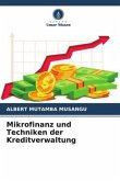 Mikrofinanz und Techniken der Kreditverwaltung