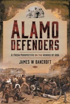 Alamo Defenders - Bancroft, James W