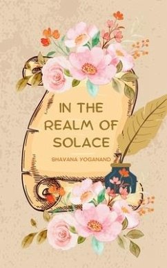 In the Realm of Solace - Yoganand, Bhavana