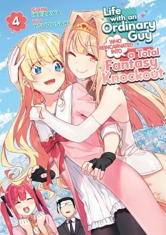 Life with an Ordinary Guy Who Reincarnated Into a Total Fantasy Knockout Vol. 4 - Tsurusaki, Yu