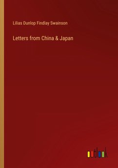 Letters from China & Japan