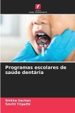 Programas escolares de saúde dentária