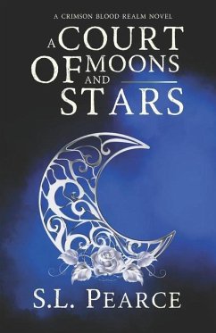 A Court of Moons And Stars - Pearce, S L