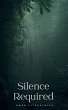 Silence Required - Bild 1