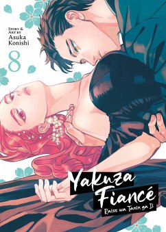 Yakuza Fiancé: Raise wa Tanin ga Ii Vol. 8 - Konishi, Asuka