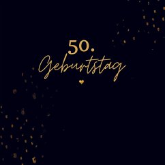 50. Geburtstag- Gästebuch Blanko - S. Klein, Julia