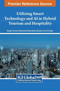 Utilizing Smart Technology and AI in Hybrid Tourism and Hospitality