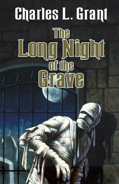 The Long Night of the Grave - Grant, Charles L