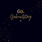60. Geburtstag- Gästebuch Blanko