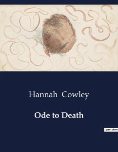 Ode to Death - Cowley, Hannah