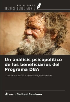 Cover Un análisis psicopolítico de los beneficiarios del Programa DBA