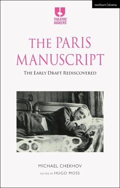 The Paris Manuscript - Chekhov, Michael