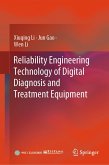 Reliability Engineering Technology of Digital Diagnosis and Treatment Equipment (eBook, PDF)