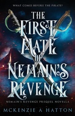 The First Mate of Nemain's Revenge - Hatton, McKenzie A