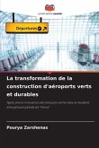 La transformation de la construction d'aéroports verts et durables
