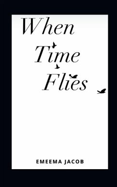 when time flies - Jacob, Emeema