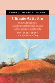 Climate Activism - Skoglund, Annika (Uppsala Universitet, Sweden); Bohm, Steffen (University of Exeter)