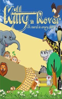 Kitty n Rover ( A moral in every Story) - Mathew, Sunita