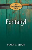 Fentanyl