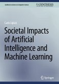 Societal Impacts of Artificial Intelligence and Machine Learning (eBook, PDF)