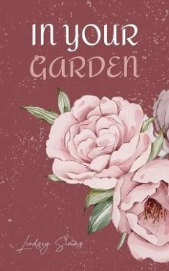 In Your Garden - Simms, Lindsey