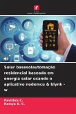 Solar basesolautomação residencial baseada em energia solar usando o aplicativo nodemcu & blynk - w