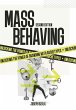Mass Behaving - Bild 1