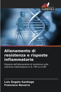 Allenamento di resistenza e risposte infiammatorie - Santiago, Luis Ângelo;Navarro, Francisco