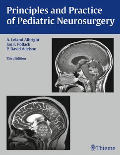 Principles and Practice of Pediatric Neurosurgery - Albright, A Leland