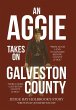 An Aggie Takes On Galveston County - Bild 1