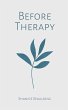 Before Therapy - Bild 1