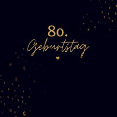 80. Geburtstag- Gästebuch Blanko - S. Klein, Julia