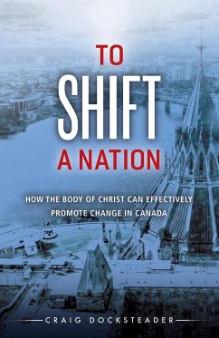 To Shift a Nation - Docksteader, Craig